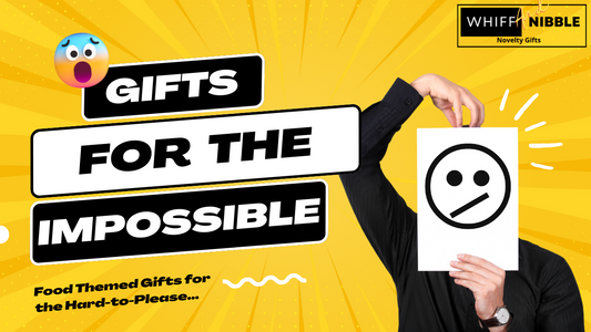 Gifts for the Impossible: Food Themed Gifts for the Hard-to-Please
