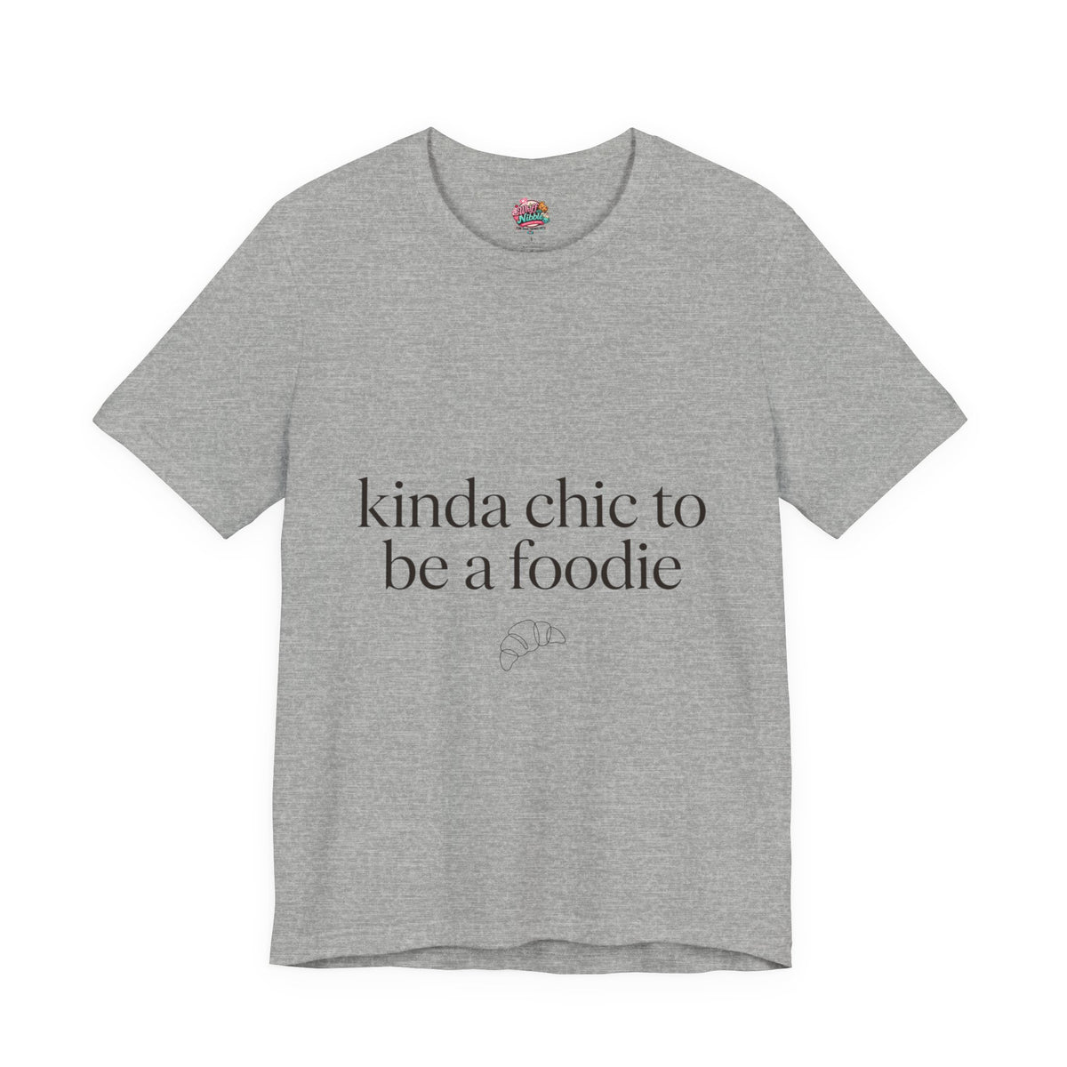 kinda chic to be a foodie Tee | minimalist foodie shirt