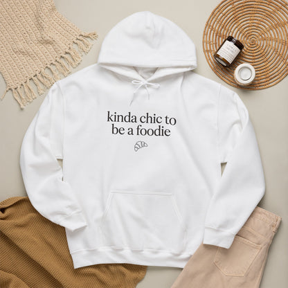 kinda chic to be a foodie Hoodie | minimalist text aesthetic