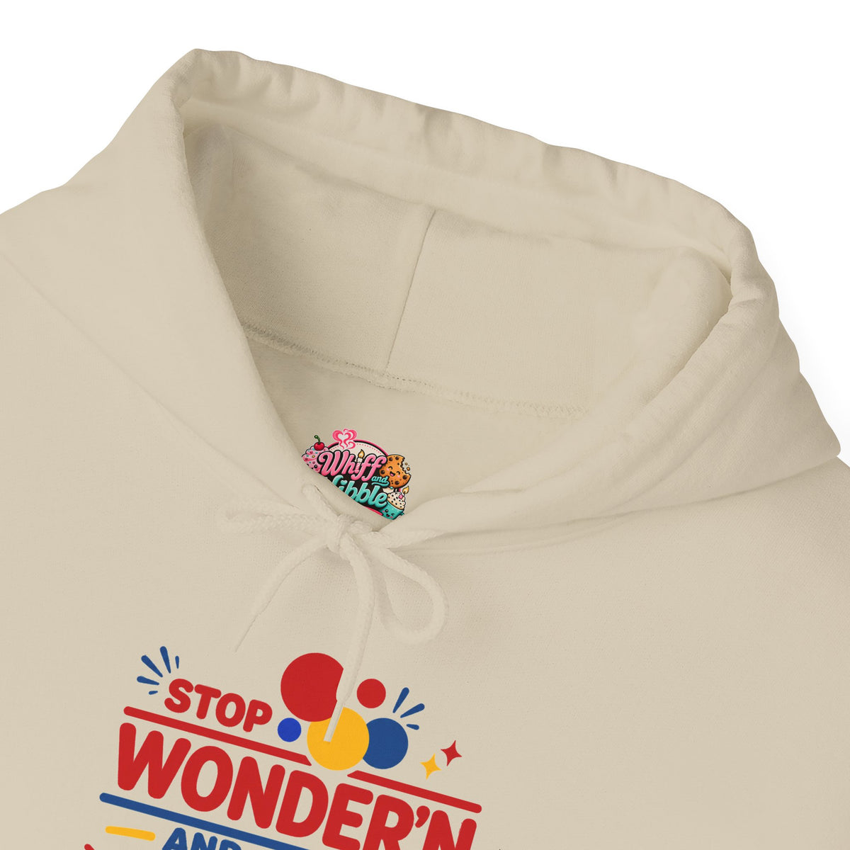 Hoodie — "Stop Wonderin' and Get Ya Bread Up" Motivational Hustle Graphic Hoodie