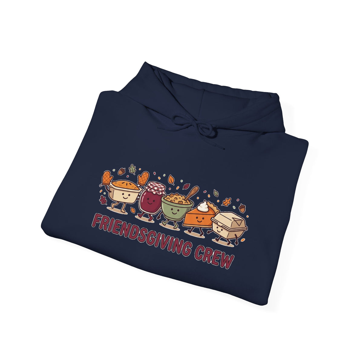 Friendsgiving Crew Hoodie, Thanksgiving Turkey, Fall Foliage, Pumpkin Pie