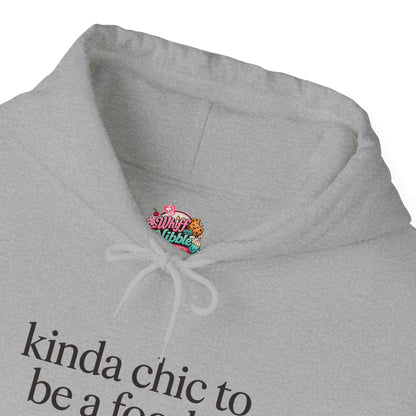 kinda chic to be a foodie Hoodie | minimalist text aesthetic