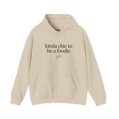 kinda chic to be a foodie Hoodie | minimalist text aesthetic