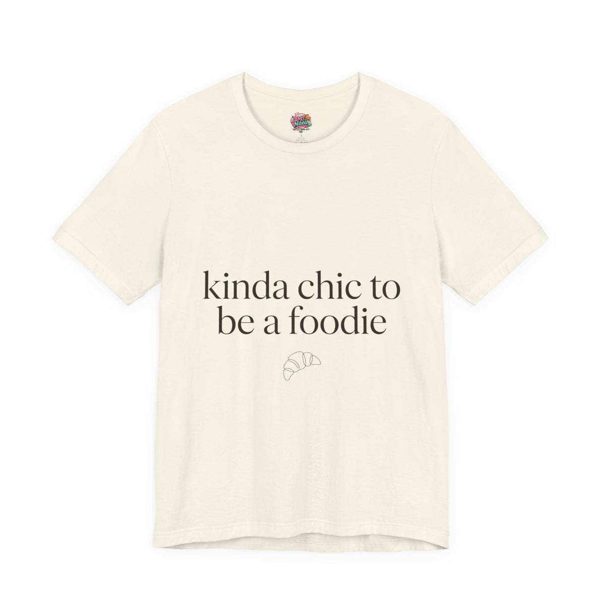 kinda chic to be a foodie Tee | minimalist foodie shirt