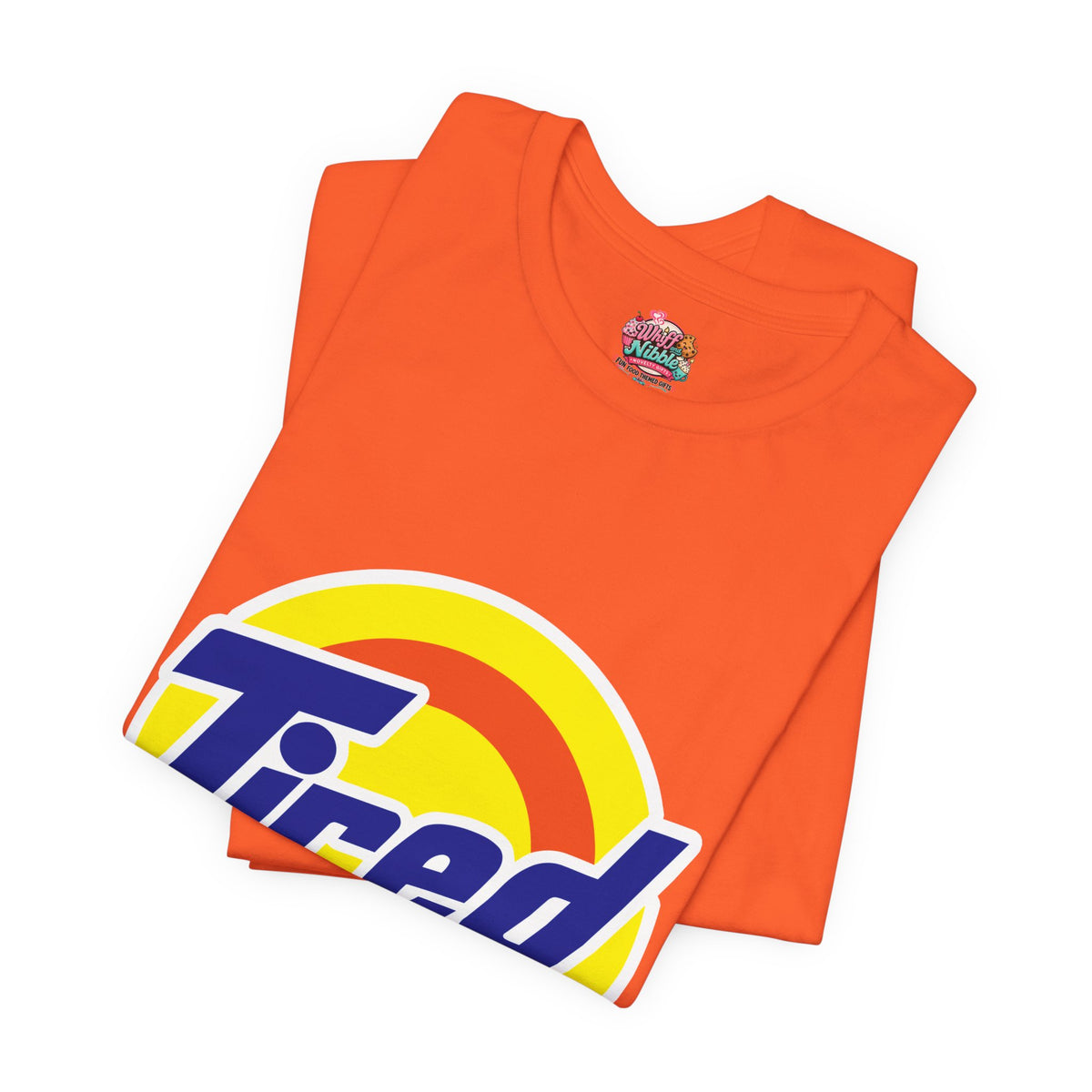 "TIRED"  Funny T-shirt - Nostalgic Laundry Detergent Logo Inspired