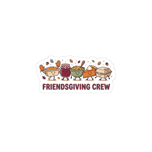 Friendsgiving Crew Sticker | Thanksgiving Cute Harvest Turkey Pumpkin Pie