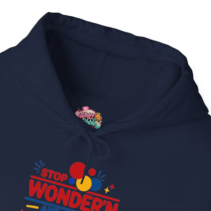 Hoodie — "Stop Wonderin' and Get Ya Bread Up" Motivational Hustle Graphic Hoodie