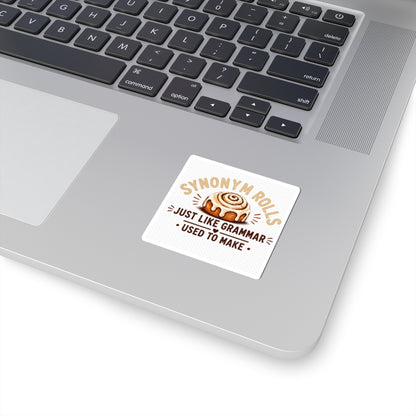 Synonym Rolls Sticker — Cute Cinnamon Roll Grammar Pun Kiss-Cut Sticker