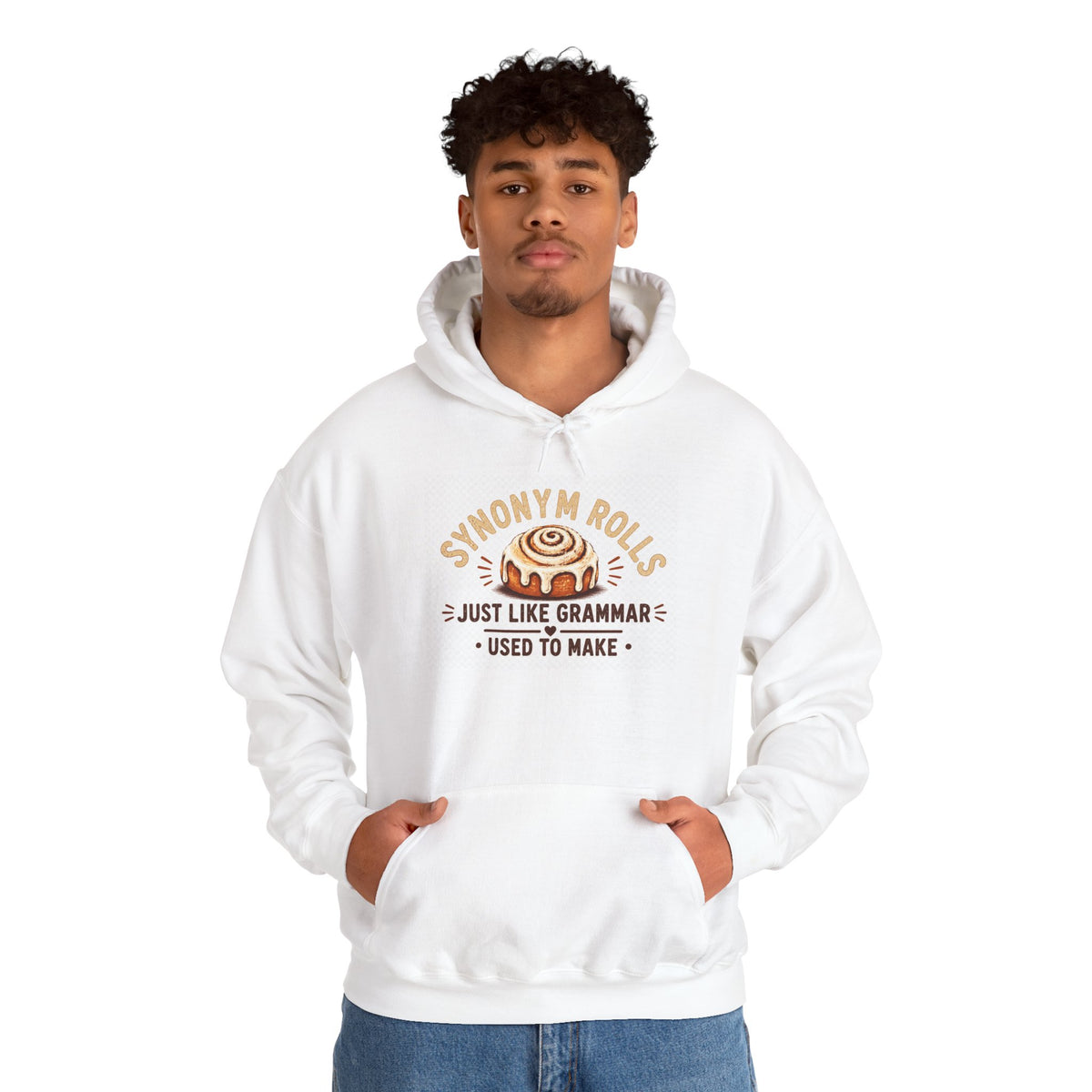 Cinnamon Rolls Hoodie - "Just Like Grammar Used to Make" Cozy Baker Sweatshirt