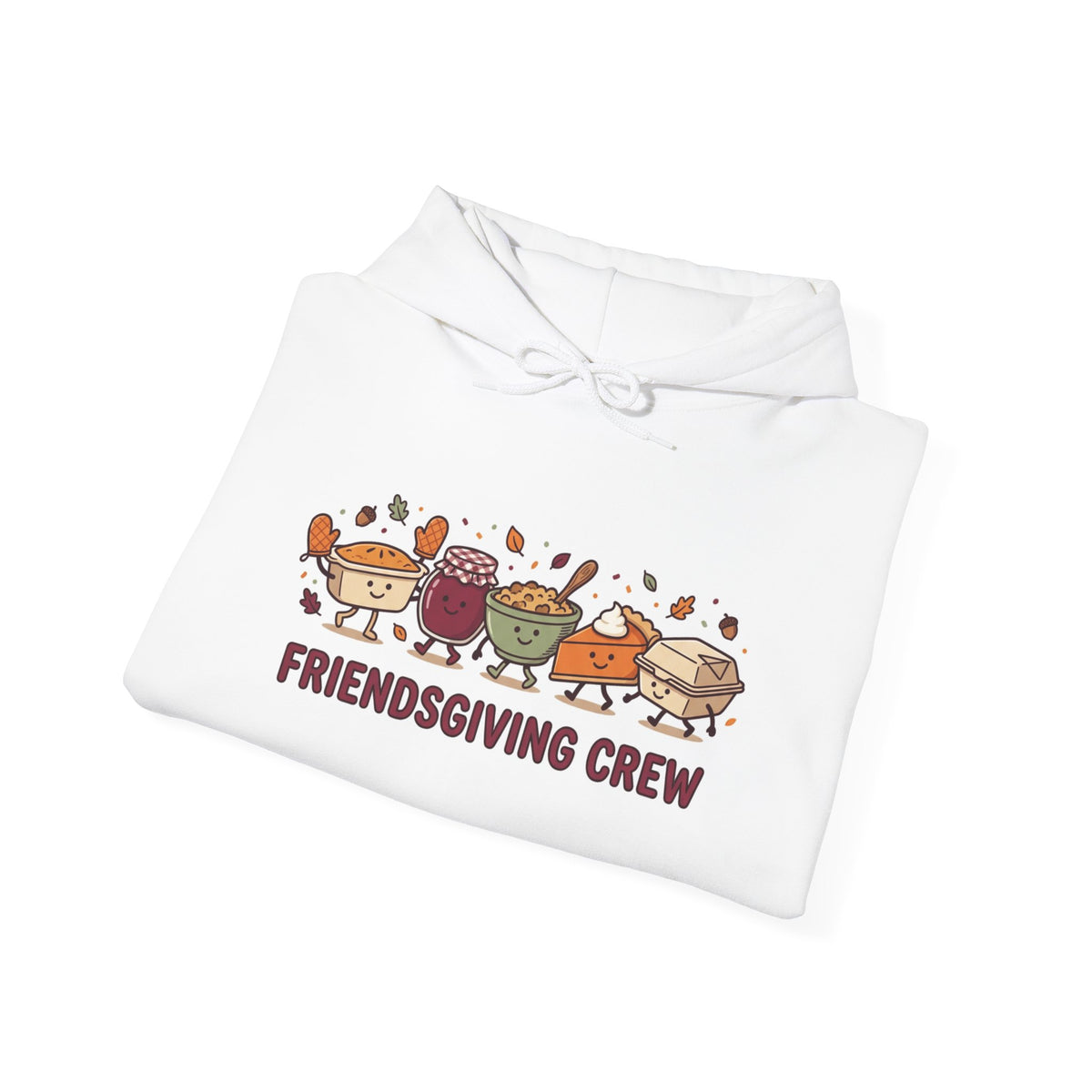 Friendsgiving Crew Hoodie, Thanksgiving Turkey, Fall Foliage, Pumpkin Pie