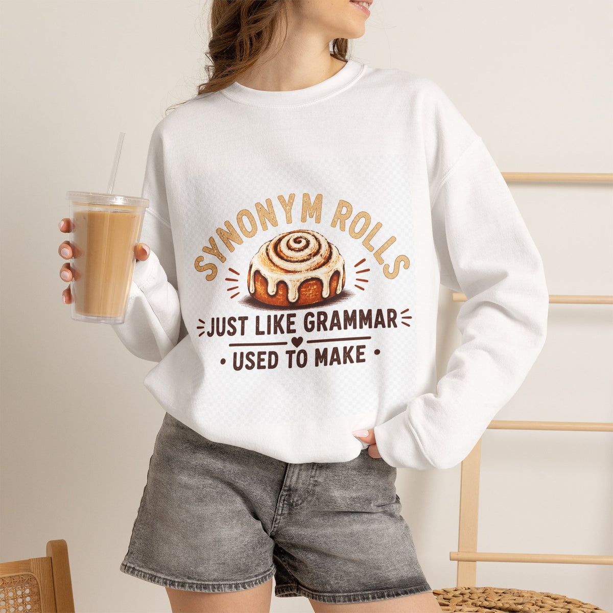 Synonym Rolls Sweatshirt – "Just Like Grammar Used to Make" Cozy Crewneck