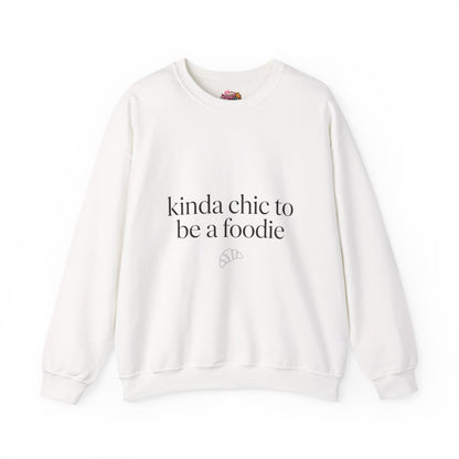 kinda chic to be a foodie Sweatshirt | minimalist foodie style