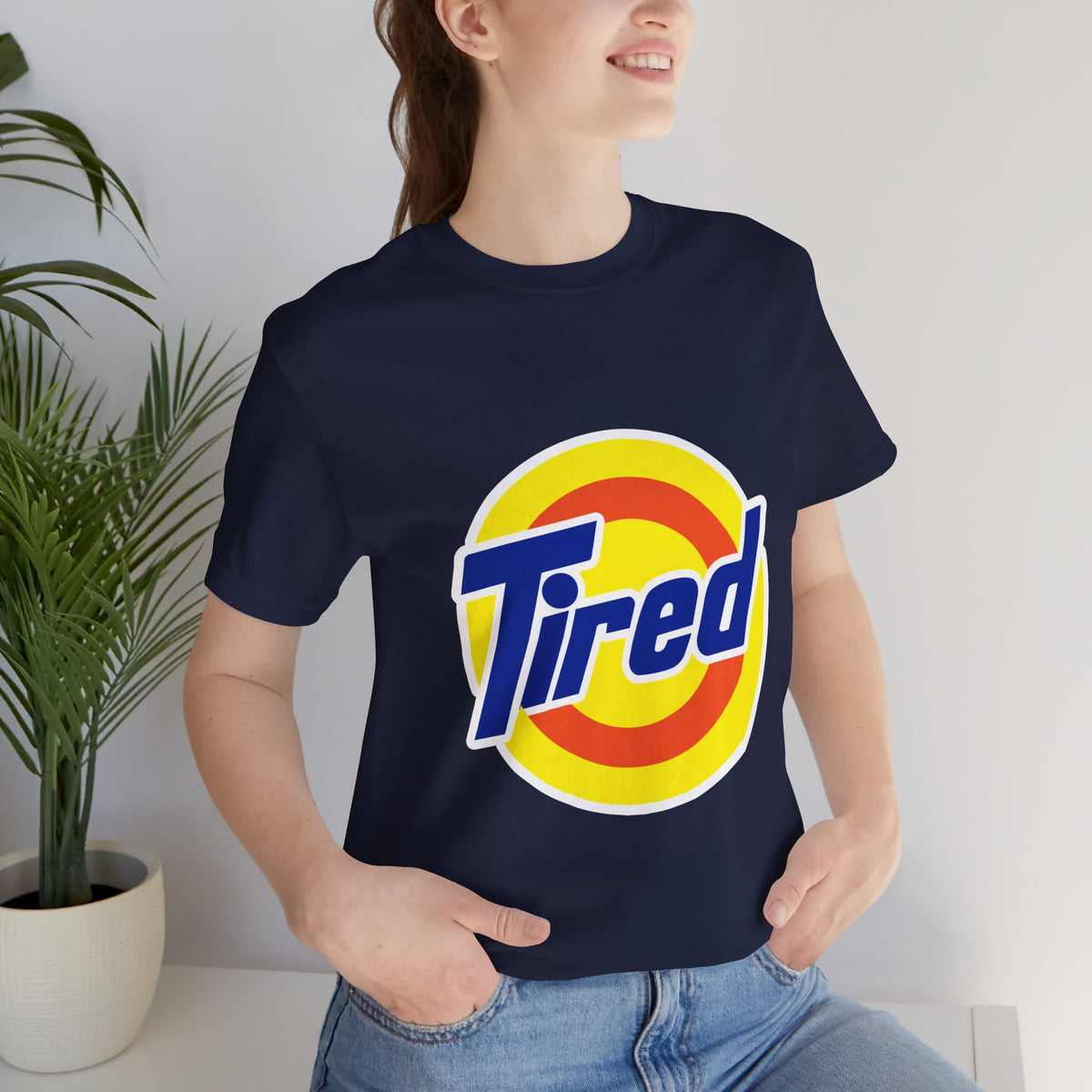 "TIRED"  Funny T-shirt - Nostalgic Laundry Detergent Logo Inspired
