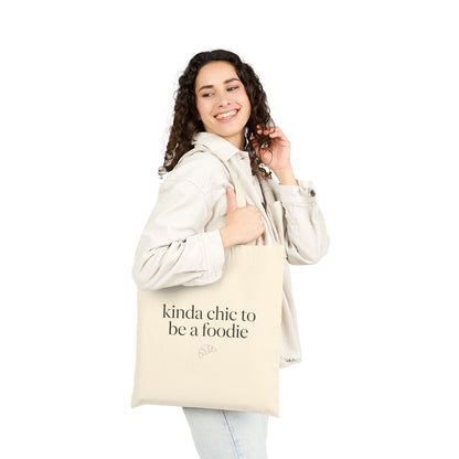 kinda chic to be a foodie Tote | minimalist script, neutral canvas