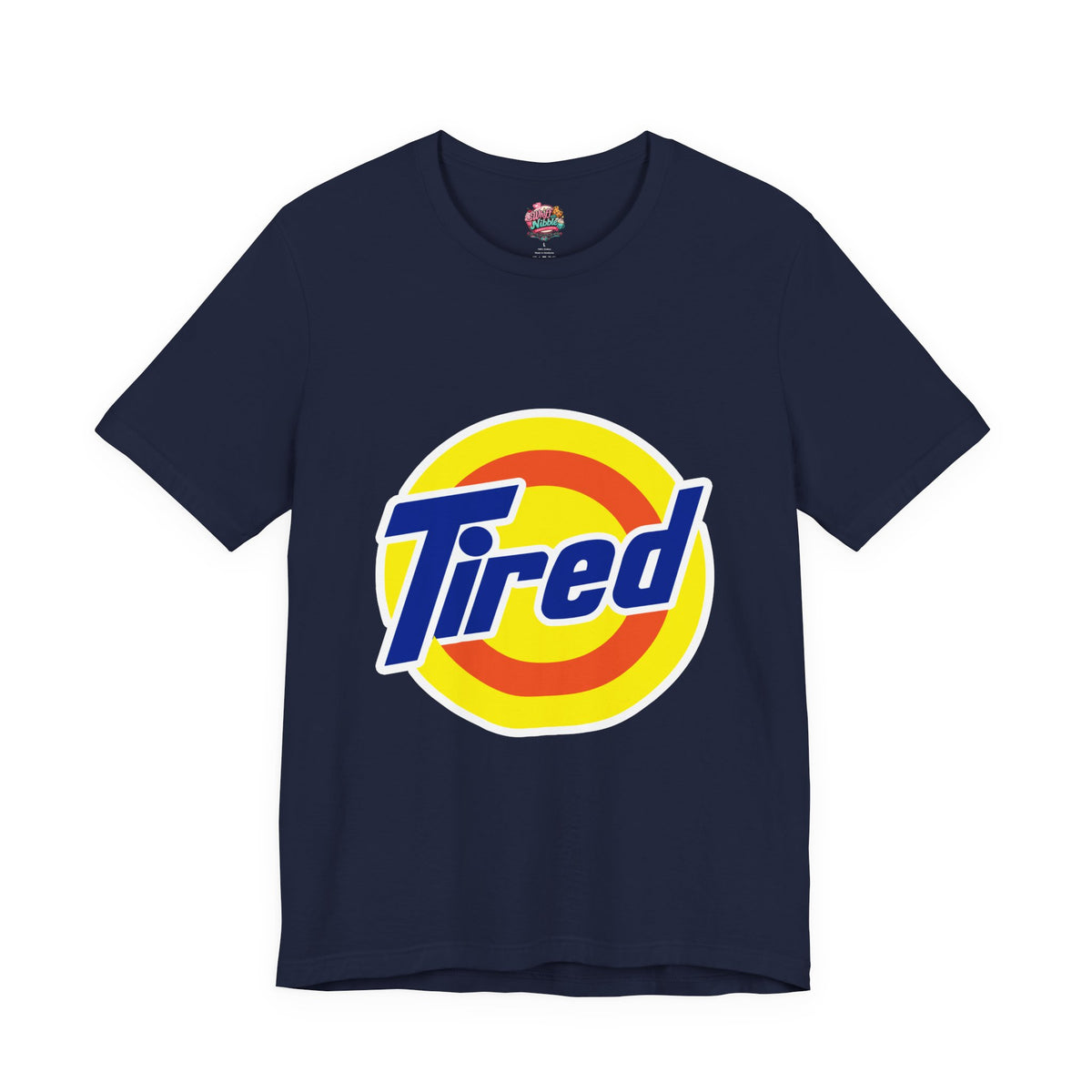 "TIRED"  Funny T-shirt - Nostalgic Laundry Detergent Logo Inspired
